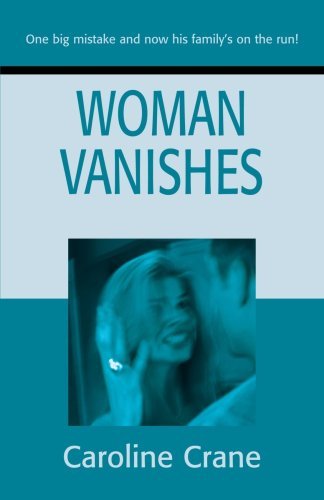 Cover for Caroline Crane · Woman Vanishes (Taschenbuch) (2001)