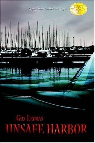 Cover for Gus Leodas · Unsafe Harbor (Hardcover Book) (2005)