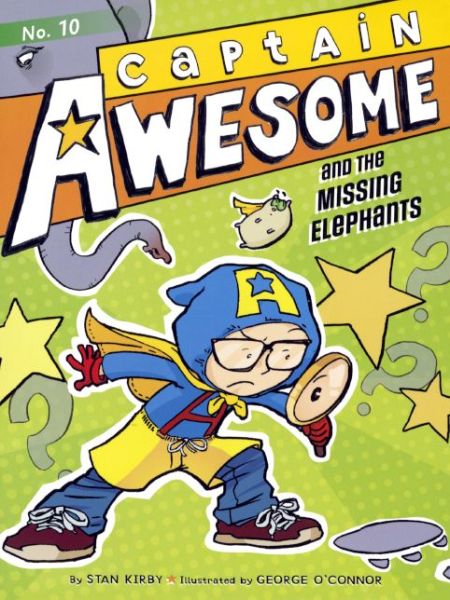 Cover for Stan Kirby · Captain Awesome and the Missing Elephants (Hardcover Book) (2014)