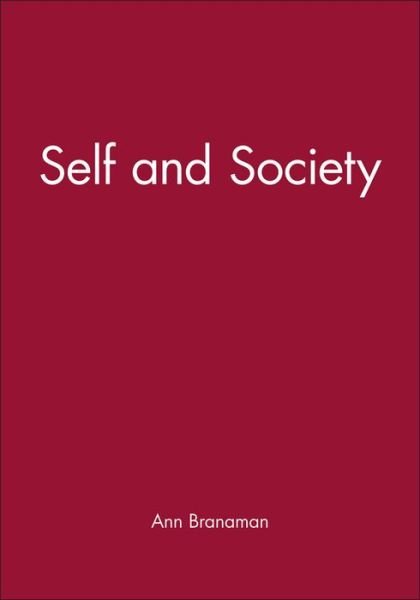 Cover for Branaman · Self and Society - Wiley Blackwell Readers in Sociology (Paperback Book) (2000)