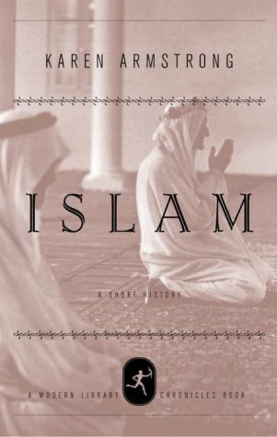 Cover for Karen Armstrong · Islam: A Short History - Modern Library (Innbunden bok) (2009)