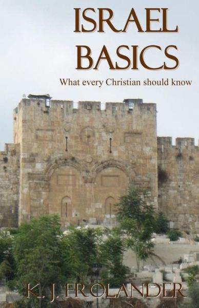 Cover for K J Frolander · Israel Basics (Paperback Book) (2011)