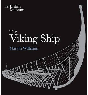 Cover for Gareth Williams · The Viking Ship (Paperback Book) (2014)