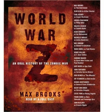 Cover for Max Brooks · World War Z: an Oral History of the Zombie War (Lydbok (CD)) [Abridged edition] (2007)