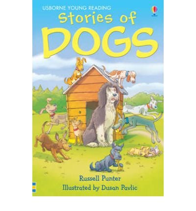 Cover for Russell Punter · Stories of Dogs - Young Reading Series 1 (Hardcover bog) (2007)