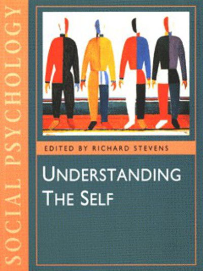 Cover for Richard Stevens · Understanding the Self - Published in Association with The Open University (Paperback Book) (1995)