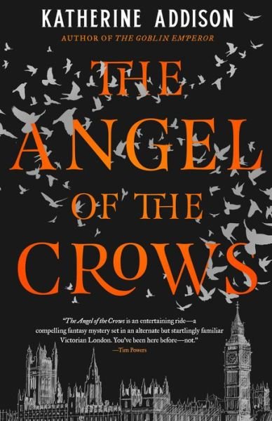 Cover for Katherine Addison · The Angel of the Crows (Pocketbok) (2021)