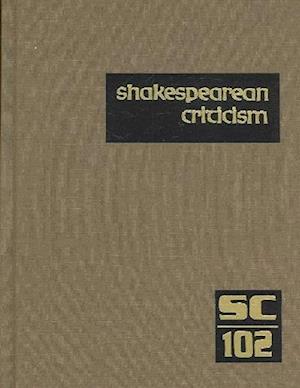 Cover for Michelle Lee · Shakespearean Criticism: Excerpts from the Criticism of William Shakespeare's Plays &amp; Poetry, from the First Published Appraisals to Current Evaluations (Shakespearean Criticism (Gale Res)) (Hardcover Book) (2007)