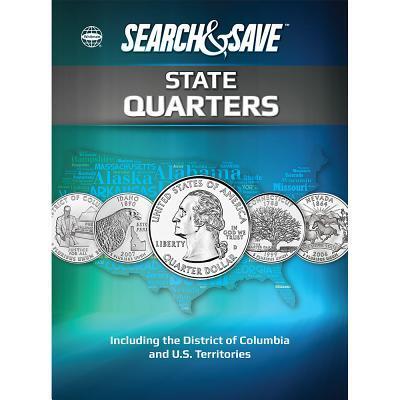 Cover for Whitman Publishing · Search &amp; Save State Quarters - Including the District of Columbia and U.S. Territories (Hardcover Book) (2016)