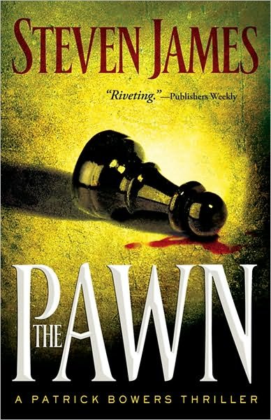 Cover for Steven James · The Pawn (Paperback Bog) (2007)
