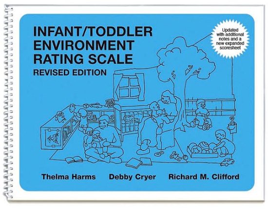 Cover for Thelma Harms · Infant / Toddler Environment Rating Scale (Spiral Book) [Revised edition] (2007)