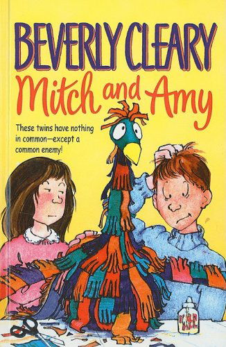 Cover for Beverly Cleary · Mitch and Amy (Hardcover Book) (2008)