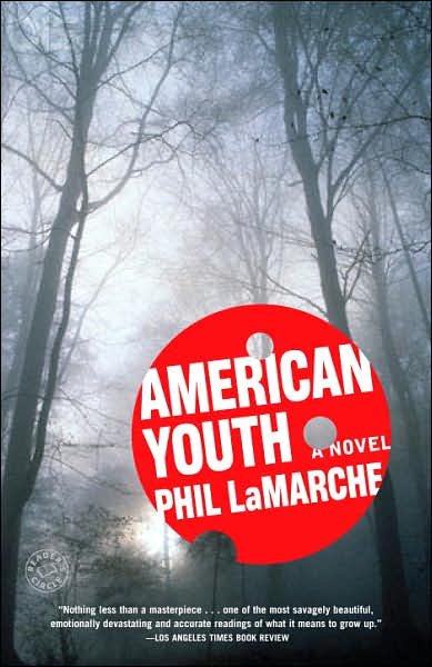 Cover for Phil Lamarche · American Youth (Paperback Book) (2008)