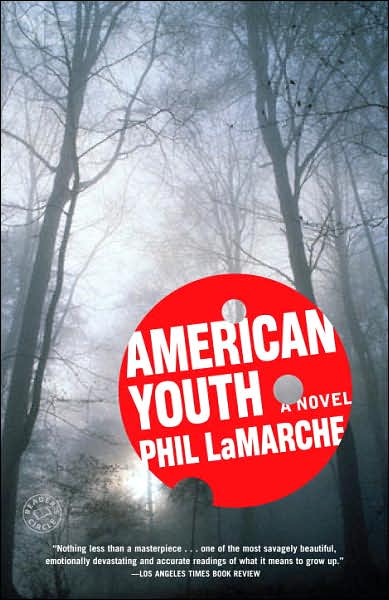 Cover for Phil Lamarche · American Youth (Pocketbok) (2008)