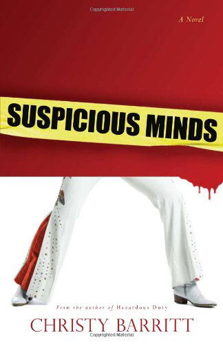 Cover for Christy Barritt · Suspicious Minds – A Novel (Paperback Book) (2008)