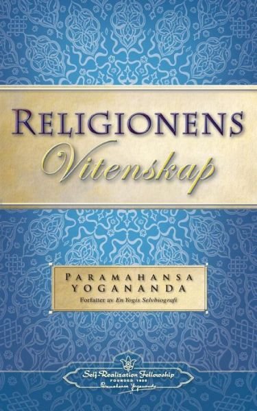 Cover for Paramahansa Yogananda · Religionens Vitenskap - the Science of Religion (Norwegian) (Paperback Book) (2015)