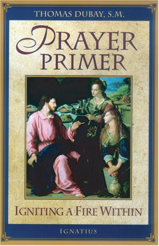 Cover for Thomas Dubay · Prayer Primer (Paperback Book) (2002)