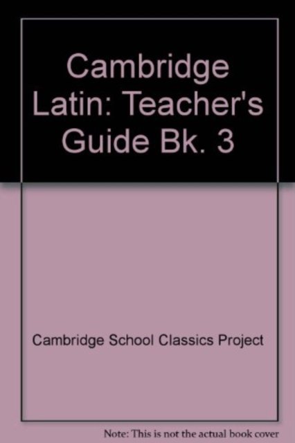 Cover for Cambridge School Classics Project · Cambridge Latin (Teacher's Guide) (Paperback Bog) [4 Revised edition] (2002)