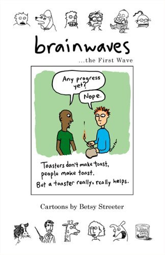 Betsy Streeter · Brainwaves... the First Wave (Paperback Bog) (2005)