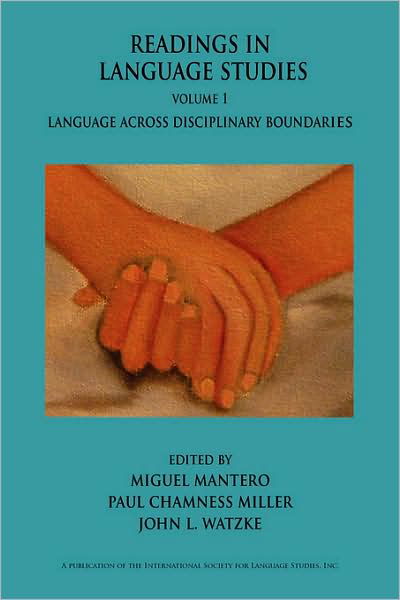 Cover for Miguel Mantero · Readings in Language Studies, Volume 1: Language Across Disciplinary Boundaries (Inbunden Bok) (2008)
