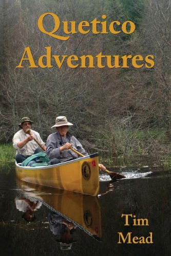 Cover for Tim Mead · Quetico Adventures (Paperback Book) (2013)