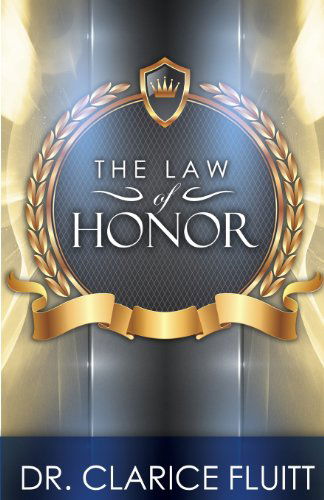 Cover for Clarice Fluitt · The Law of Honor (Paperback Book) (2014)