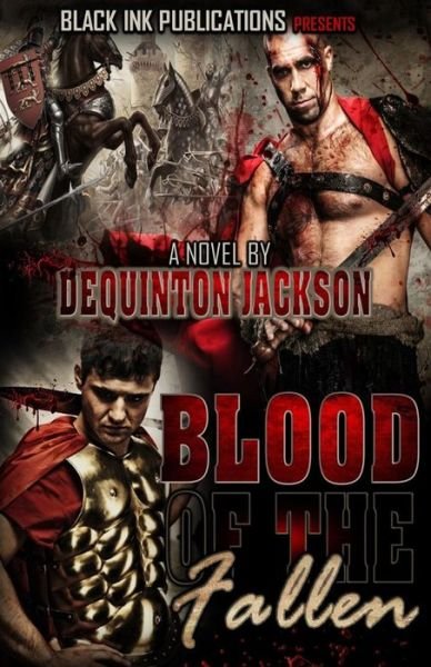 Cover for Dequinton Jackson · Blood of the Fallen (Paperback Book) (2015)