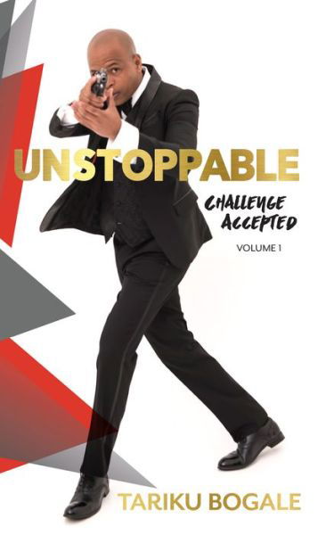 Cover for Tariku Bogale · Unstoppable: Challenge Accepted (Taschenbuch) (2017)