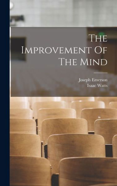 Cover for Isaac Watts · Improvement of the Mind (Book) (2022)