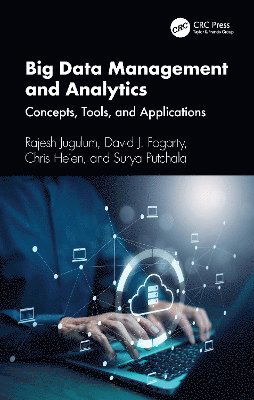 Cover for Rajesh Jugulum · Big Data Management and Analytics: Concepts, Tools, and Applications (Hardcover Book) (2025)