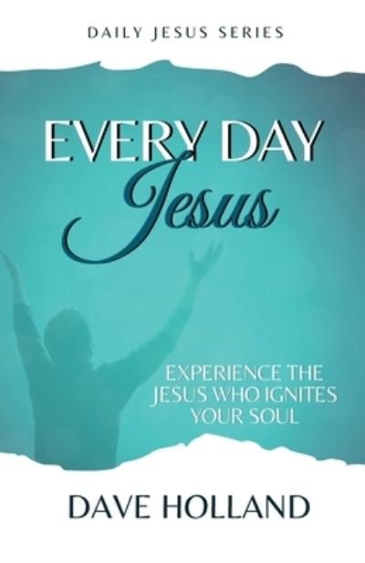 Cover for Dave Holland · Every Day Jesus (Paperback Bog) (2019)