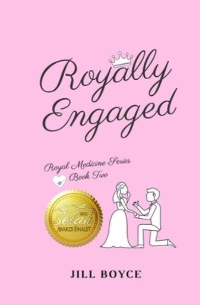 Cover for Jill Boyce · Royally Engaged (Paperback Book) (2022)