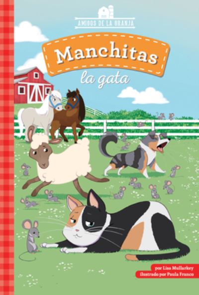 Cover for Lisa Mullarkey · Manchitas la Gata (Book) (2023)