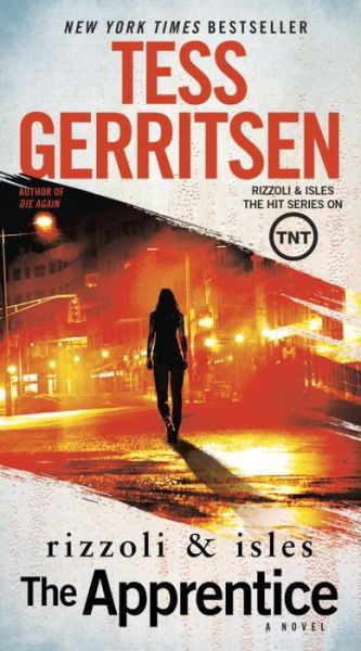 Cover for Tess Gerritsen · The Apprentice A Rizzoli &amp; Isles Novel (Paperback Book) (2016)