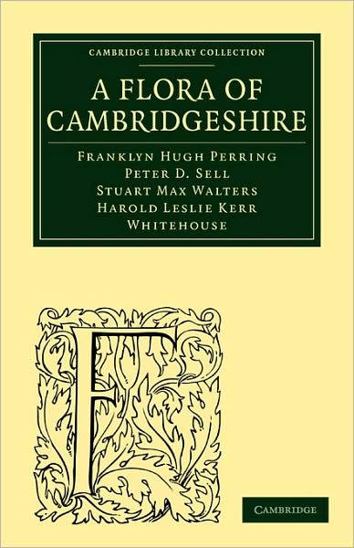 Cover for Franklyn Hugh Perring · A Flora of Cambridgeshire - Cambridge Library Collection - Cambridge (Paperback Book) (2009)