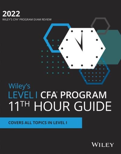 Cover for Wiley · Wiley's Level I CFA Program 11th Hour Final Review Study Guide 2021 (Paperback Bog) (2022)