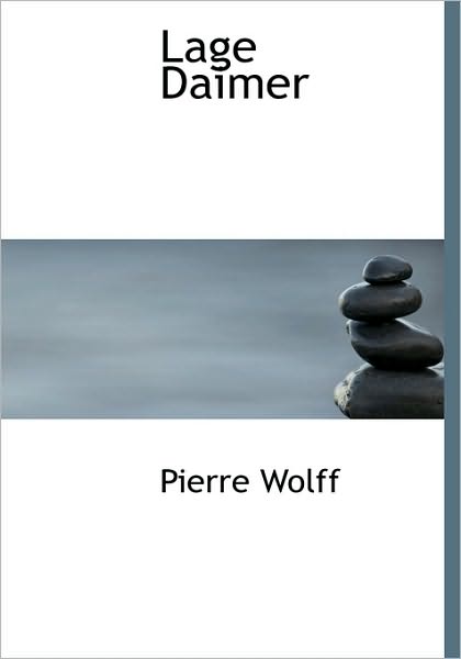 Cover for Pierre Wolff · Lage Daimer (Hardcover Book) [French edition] (2010)