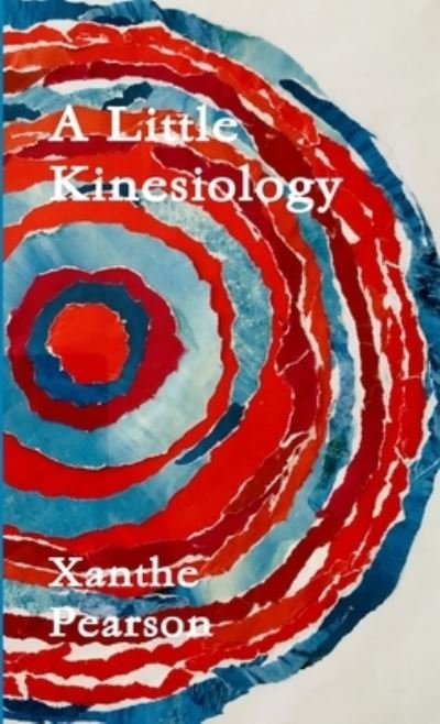 Cover for Xanthe Pearson · Little Kinesiology (Buch) (2013)