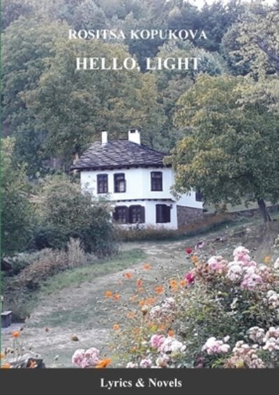 Cover for Rossitza Kopoukova · Hello, Light (Paperback Book) (2021)