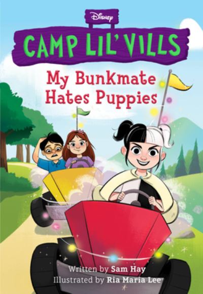 Cover for Sam Hay · My Bunkmate Hates Puppies: Disney Camp Lil' Vills Book 1 (Paperback Book) (2023)