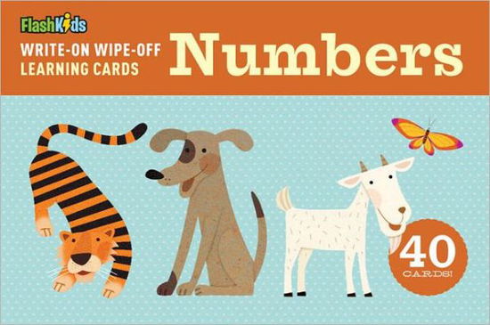 Write-On Wipe-Off Learning Cards: Numbers - Write-On Wipe-Off Learning Cards - Flash Kids Editors - Książki - SparkNotes - 9781411463400 - 6 marca 2012