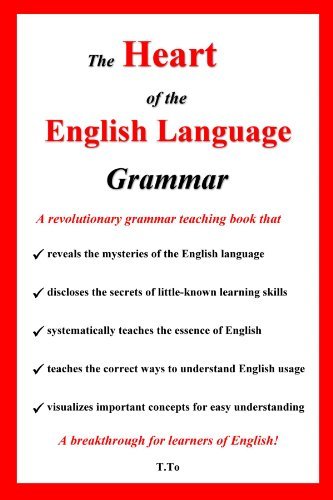 Cover for To Lui Taren · The Heart of the English Language - Grammar (Paperback Bog) (2005)