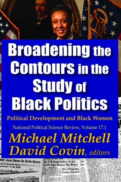 Cover for Michael Mitchell · Broadening the Contours in the Study of Black Politics: Political Development and Black Women - National Political Science Review Series (Paperback Book) (2015)