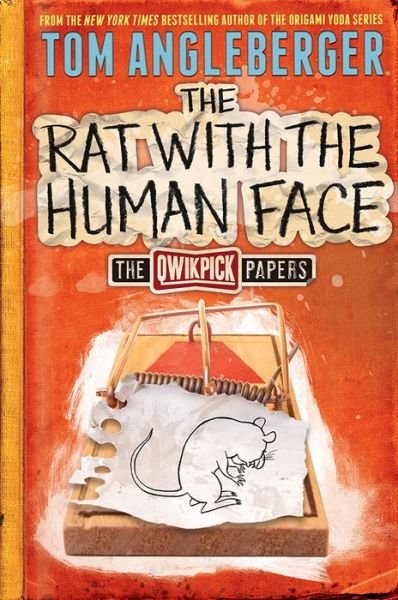 Cover for Tom Angleberger · The Rat with the Human Face: The Qwikpick Papers - Qwikpick Papers (Pocketbok) (2016)
