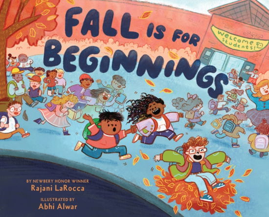 Cover for Rajani LaRocca · Fall Is for Beginnings: A Picture Book (Hardcover Book) (2025)