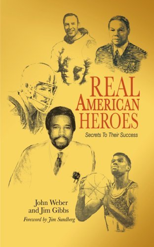 Cover for James Gibbs · Real American Heroes: Secrets to Their Success (Paperback Book) (2005)