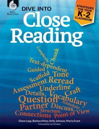 Cover for Diane Lapp · Dive into Close Reading: Strategies for Your K-2 Classroom (Taschenbuch) (2017)