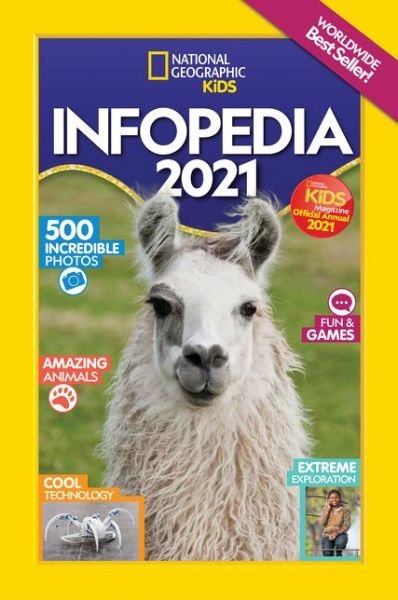 Cover for National Geographic Kids · Infopedia 2021 - National Geographic Kids (Paperback Bog) (2020)