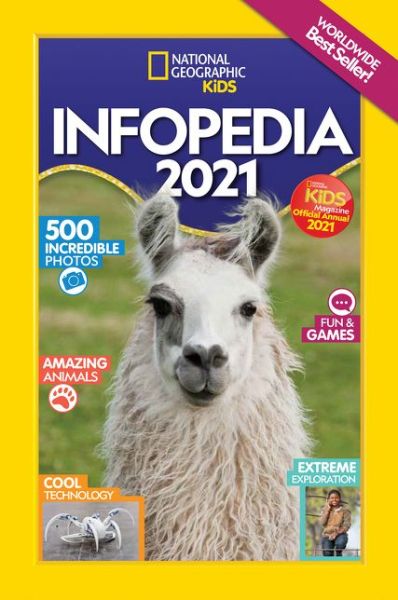 Cover for National Geographic Kids · Infopedia 2021 - National Geographic Kids (Paperback Book) (2020)