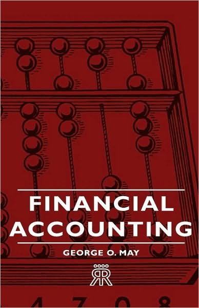 Cover for George O. May · Financial Accounting (Gebundenes Buch) (2008)